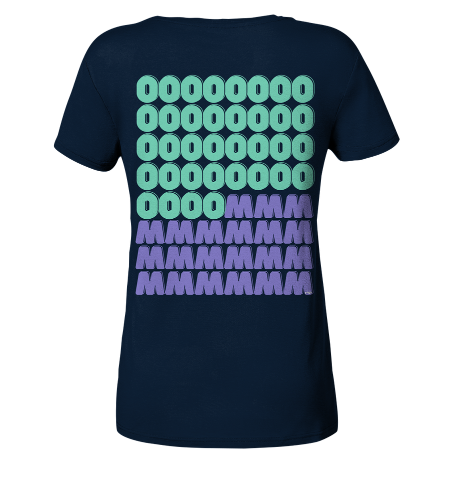 fly Lieblingsshirt - OM OOOOMMMM Spruch | Special Edition | - Ladies Bio Organic  - Ladies Organic Shirt
