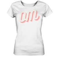 fly Lieblingsshirt - OM Spruch | Special Edition | - Ladies Bio Organic - Ladies Organic Shirt