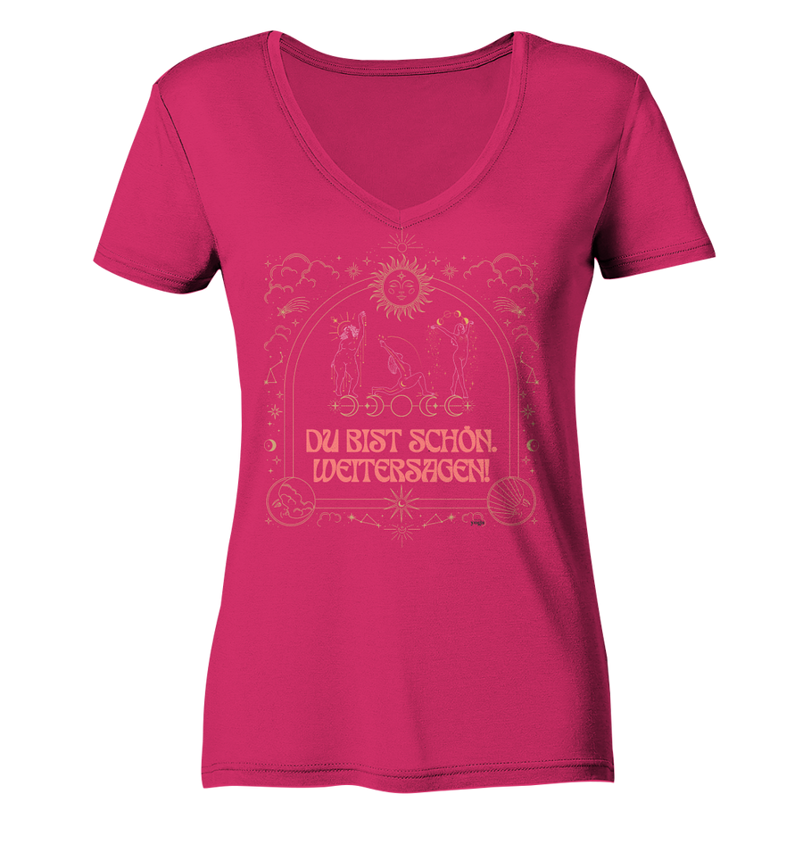 fly Lieblingsshirts - Du bist scshön. Weitersagen - Ladies Organic V-Neck Shirt