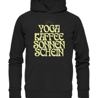fly Lieblingsshirt - Yoga, Kaffee, Sonnenschein - Organic Basic Hoodie