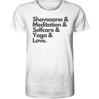 fly Lieblingsshirt - Shavasana & Meditation & Selfcare & Yoga & Love Spruch - Unisex Bio Organic - Organic Shirt